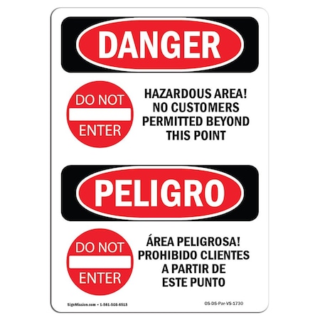 Signmission Safety Sign, OSHA Danger, 14" Height, Aluminum, Hazardous No Customers Permitted Spanish OS-DS-A-1014-VS-1730